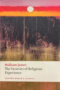 The Varieties of Religious Experience - William James